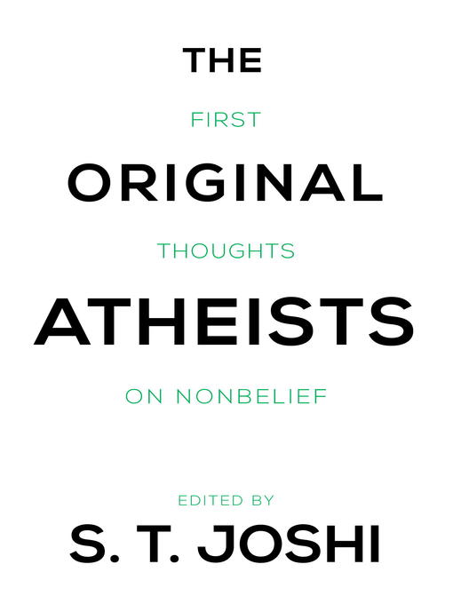 Title details for The Original Atheists by S.T. Joshi - Available